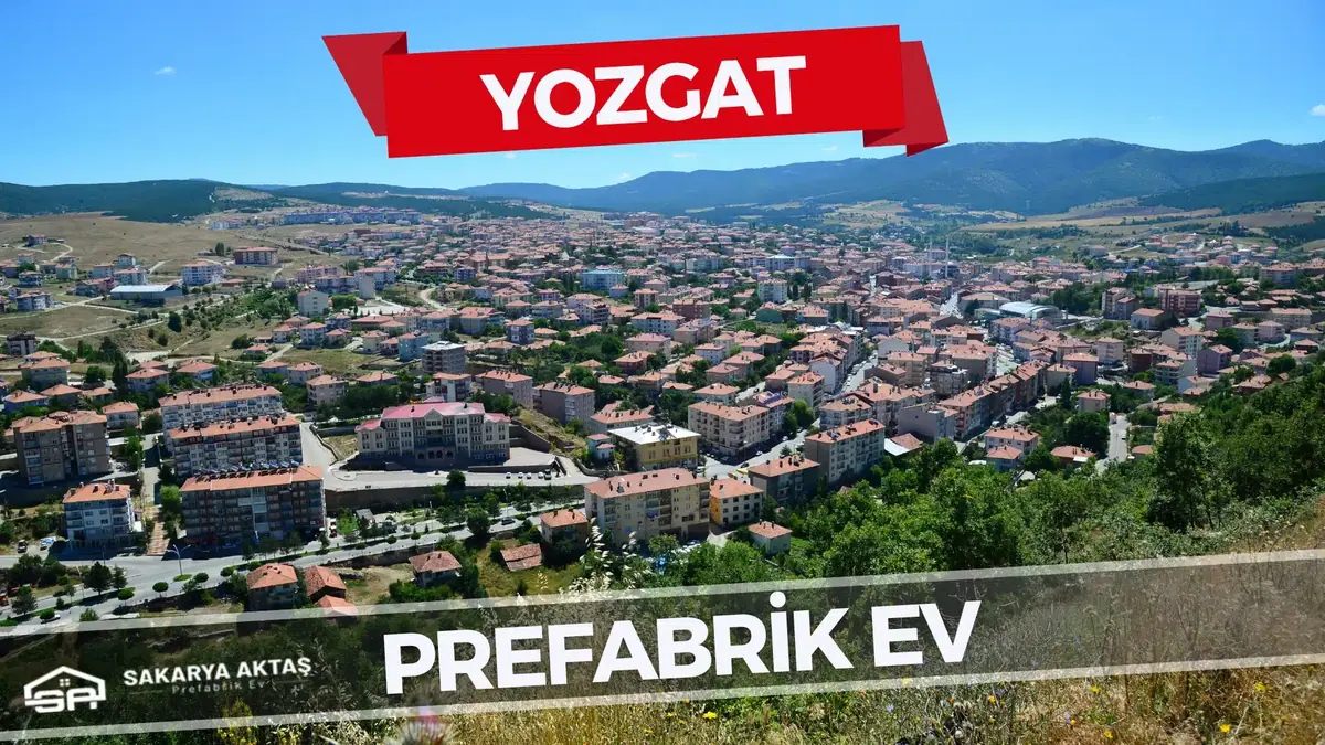 Yozgat Prefabrik Ev Fiyatları